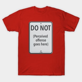 Do Not_Sign T-Shirt